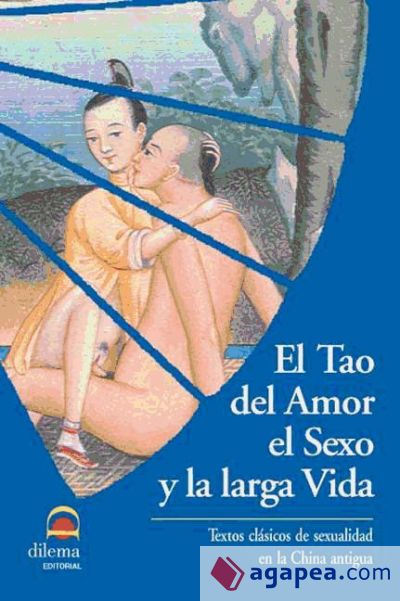 El Tao del amor, el sexo y la larga vida