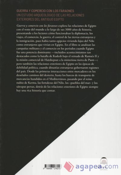 Guerra y comercio con los faraones: Un estudio arqueológico de las relaciones exteriores del antiguo Egipto