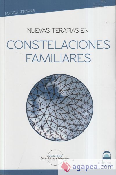 Nuevas terapias en Constelaciones Familiares