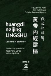 Portada de huangdi neijing LINGSHU Tomo II: Del libro IV al libro V