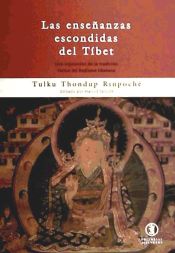 Portada de ENSEÑANZAS ESCONDIDAS DEL TÍBET, LAS UNA EXPOSICIÓN DE LA TRADICIÓN TERMA DEL BUDISMO TIBETANO