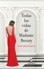 Portada de TODAS LAS VIDAS DE MADAME BOVARY