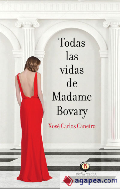 TODAS LAS VIDAS DE MADAME BOVARY