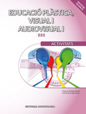 Portada de Educació plàstica, visual i audiovisual I. Activitats