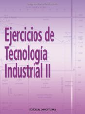 Portada de Ejercicios de tecnología industrial II