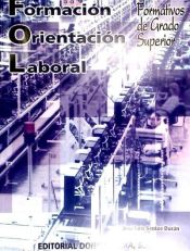 Portada de Formación y orientación laboral, ciclos formativos de grado superior