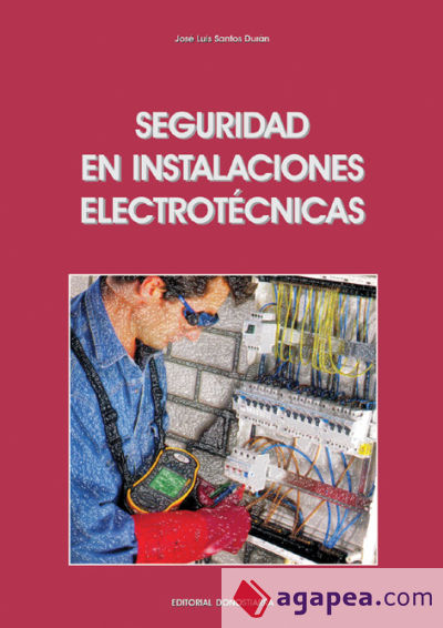 Seguridad en Instalaciones Electrotécnicas: C.F. de Grado Medio