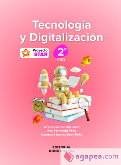 Tecnología y Digitalización 2º ESO - Proyecto STAR