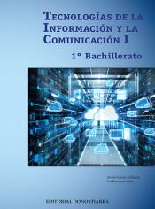 Portada de Tecnologías de la información y comunicación I - 1º Bachillerato