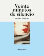 Portada de Veinte minutos de silencio (Ebook)