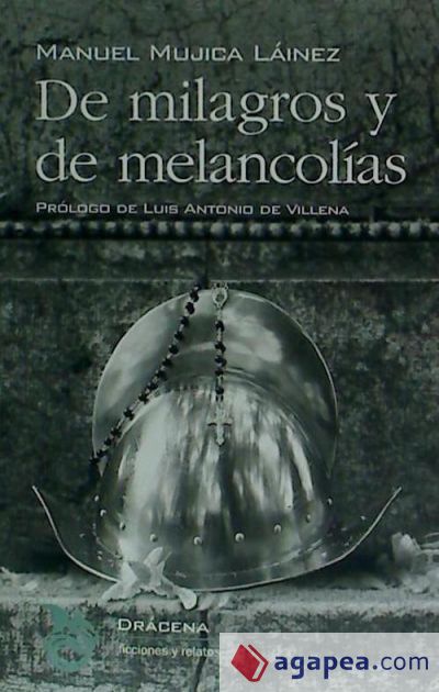 De milagros y de melancolías