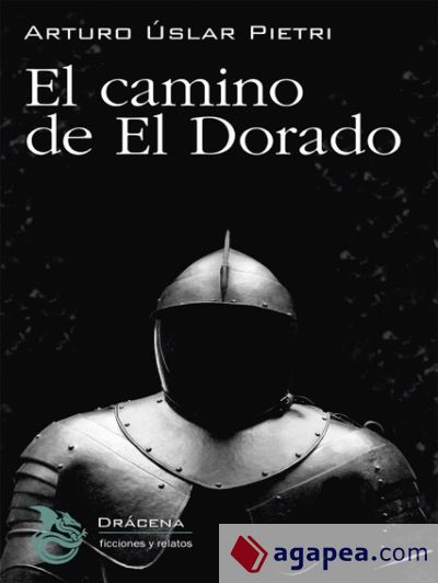 El camino de El Dorado