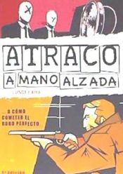 Portada de Atraco a mano alzada