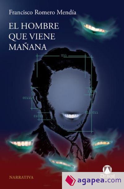 El hombre que viene mañana (segunda edición)