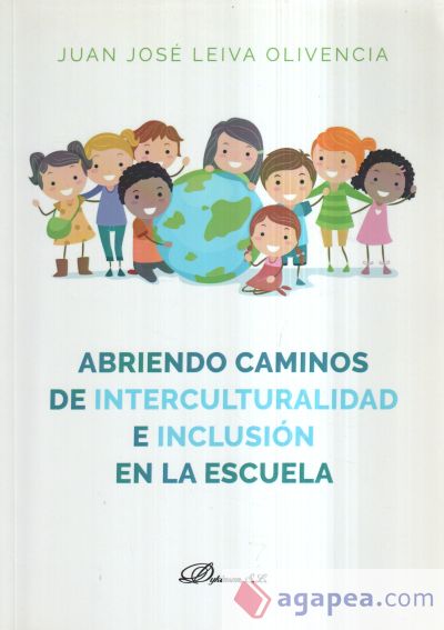 ABRIENDO CAMINOS DE INTERCULTURALIDAD E INCLUSION EN LA ESCUELA