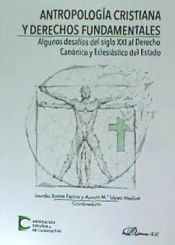 Portada de ANTROPOLOGIA CRISTIANA Y DERECHOS FUNDAMENTALES