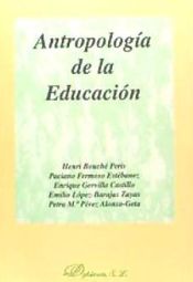 Portada de ANTROPOLOG&Iacute;A DE LA EDUCACI&Oacute;N