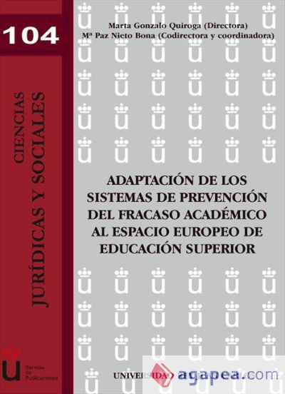 Adaptación de los sistemas de prevención del fracaso académico al espacio europeo de educación superior