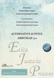 Portada de Alternative Justice: Arbitraje 5.0