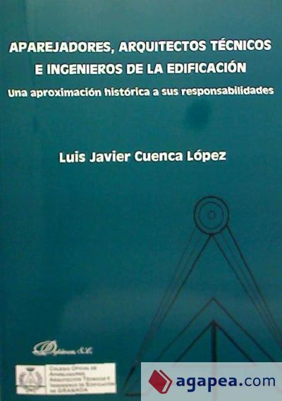 Aparejadores, arquitectos técnicos e ingenieros de la edificación