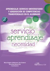 Portada de Aprendizaje-servicio universitario y adquisici&oacute;n de competencias transversales en el alumna-do