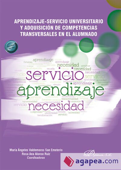 Aprendizaje-servicio universitario y adquisición de competencias transversales en el alumna-do Aprendizaje-servicio universitario y adquisición de competencias transversales en el alumna-do