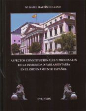 Portada de Aspectos constitucionales y procesales de la inmunidad parlamentaria en el ordenamiento español