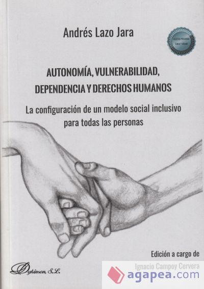 Autonomía, vulnerabilidad, dependencia y derechos humanos