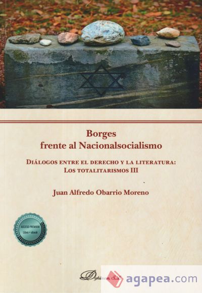 Borges frente al Nacionalsocialismo: Diálogos entre el derecho y la literatura: Los totalitarismos III