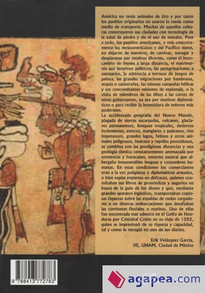 Caminantes, viajeros y navegantes en Mesoam&eacute;rica y el Pac&iacute;fico norte
