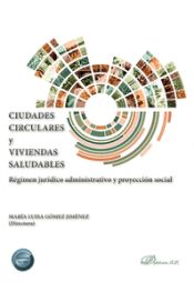 Portada de Ciudades circulares y viviendas saludables