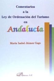 Portada de Comentarios a la Ley de Ordenación del  Turismo en Andalucía