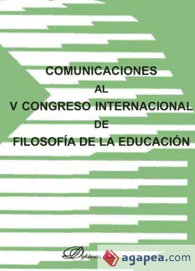 Comunicaciones al V Congreso internacional de filosofía de la educación