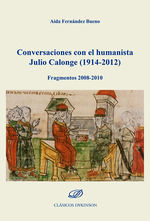 Portada de Conversaciones con el humanista Julio Calonge (1914-2012)