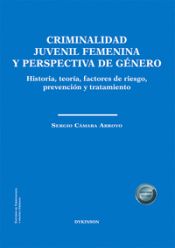 Portada de Criminalidad juvenil femenina y perspectiva de género