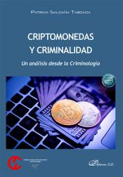 Portada de Criptomonedas y Criminalidad: Un an&aacute;lisis desde la Criminolog&iacute;a