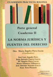 Portada de Cuadernos prácticos Bolonia. Parte General. Cuaderno II. La norma jurídica y fuentes del derecho