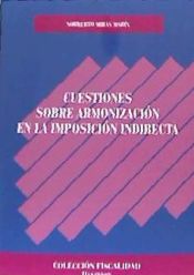 Portada de Cuestiones sobre Armonización en la Imposición Indirecta