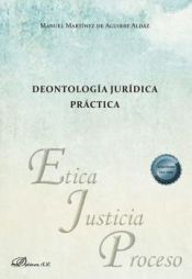 Portada de Deontología jurídica práctica