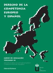Portada de Derecho de la competencia europeo y español (III)