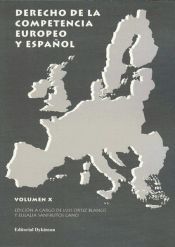 Portada de Derecho de la competencia europeo y español. Volumen X