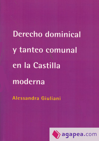 Derecho dominical y tanteo comunal en la Castilla moderna