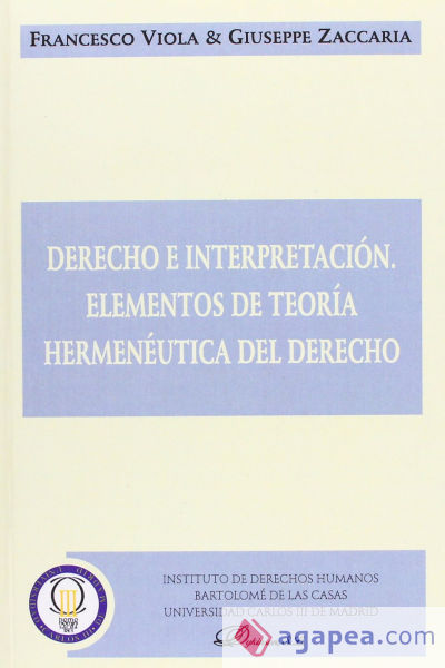 Derecho e interpretación. Elementos de teoría hermenéutica del derecho