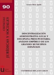 Portada de Descentralización administrativa local y disciplina presupuestaria