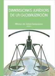 Portada de Dimensiones jurídicas de la globalización