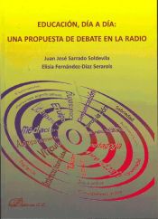 Portada de Educación, día a día: una propuesta de debate en la radio