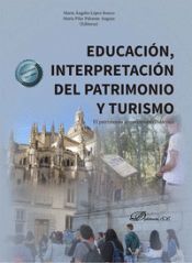 Portada de Educación, interpretación del patrimonio y turismo