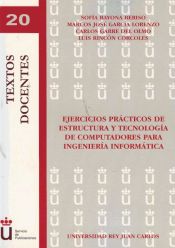 Portada de Ejercicios prácticos de estructura y tecnología de computadores para ingeniería informática