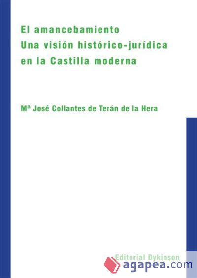 El amancebamiento. Una visión histórico-jurídica en la Castilla moderna