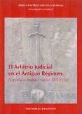 Portada de El arbitrio judicial en el antiguo r&eacute;gimen. Espa&ntilde;a e Indicas, siglos XVI-XVIII (Ebook)